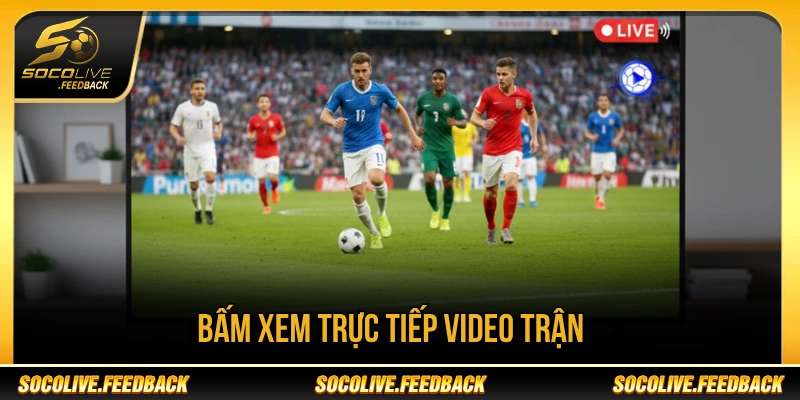 Socolive - Trực Tiếp Bóng Đá Không Giật Lag, Link Mới usdstoken.io Người xem bấm vào link hoặc lịch đấu để xem trận yêu thích